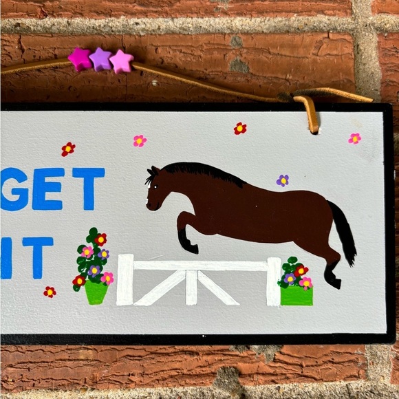 Just Get Over It Horse Hunter Jumper Hand Painted Wall Sign 12” x 4 1/2” - Picture 2 of 4